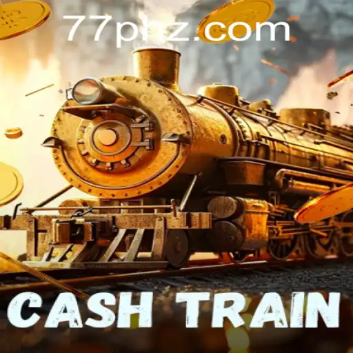 Unveiling CashTrain: Your Ticket to Winning with 77PH