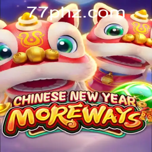 Exploring CHINESENEWYEARMOREWAYS: A Fascinating Game Experience