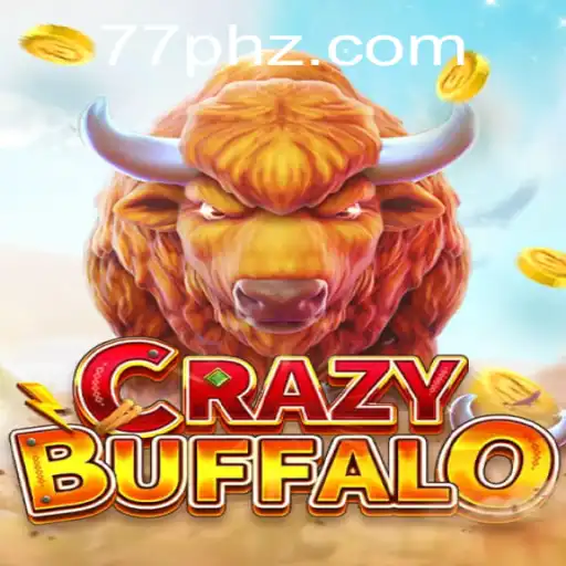 CRAZYBUFFALO: A Thrilling Adventure Awaits with 77PH